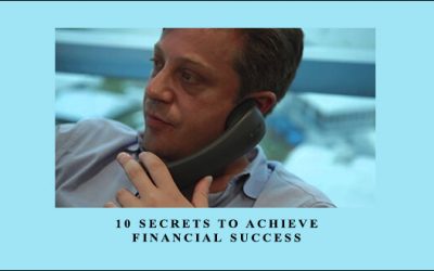 10 Secrets to Achieve Financial Success