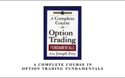 A Complete Course in Option Trading Fundamentals