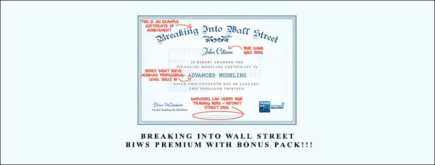 Breaking Into Wall Street – BIWS Premium With Bonus Pack!!!