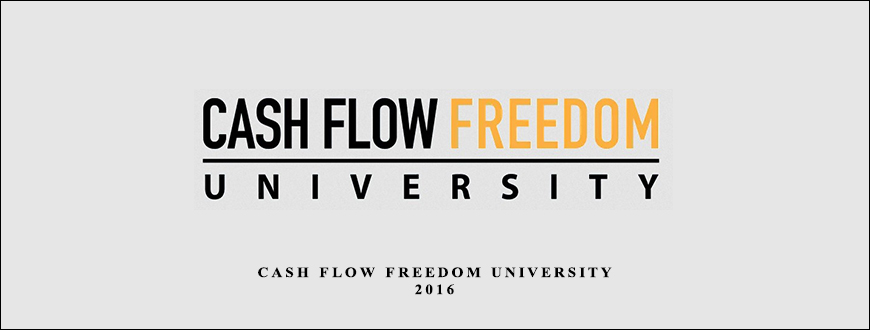 Cash Flow Freedom University 2016 by Ben Leybovich