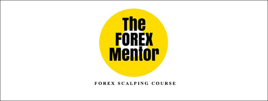 Forex Scalping Course by Forex Mentor