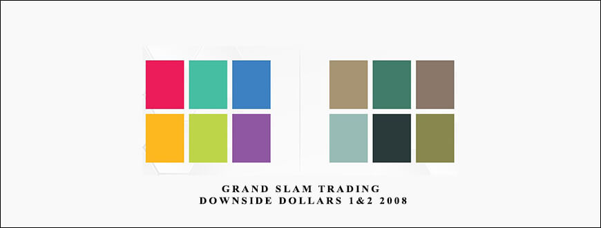 Grand-Slam-Trading-Downside-Dollars-12-2008-Color-Manuals.jpg