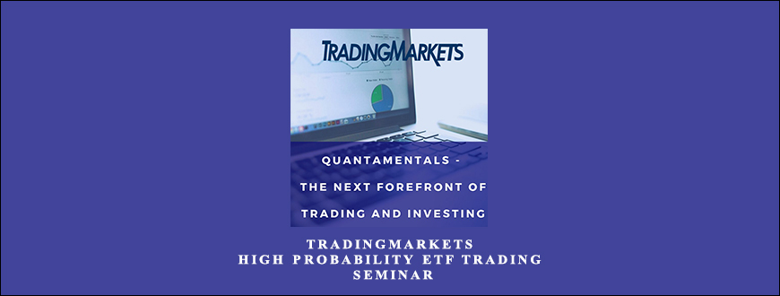 High Probability ETF Trading Seminar by TradingMarkets