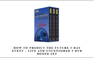 How to Predict the Future 3 Day Event – Live and Uncensored 5 DVD Boxed Set