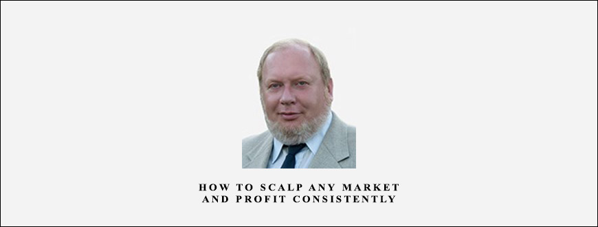 How to Scalp Any Market & Profit Consistently by Vadym Graifer