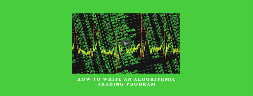 How to Write an Algorithmic Trading Program by Remington Sutton