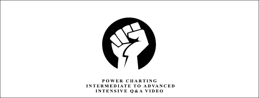 Intermediate to Advanced Intensive Q&A Video by Power Charting