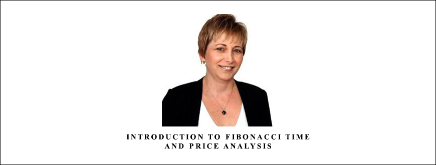 Introduction to Fibonacci Time and Price Analysis by Carolyn Boroden