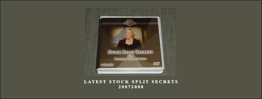 Latest Stock Split Secrets 20072008 by Darlene Nelson