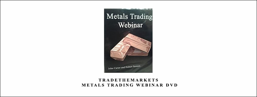 Metals Trading Webinar DVD by TradeTheMarkets