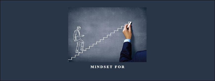 Mindset for Success by Allen Maxwell, Scott Paton