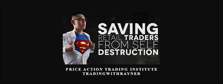 Price Action Trading Institute by TradingwithRayner