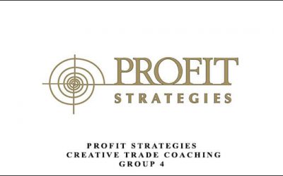 Profit Strategies – Creative Trade Coaching – Group 4