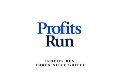 Profits Run – Forex Nitty Gritty