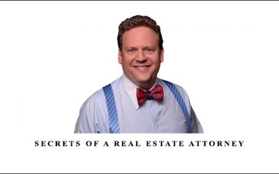 Secrets of a Real Estate Attorney