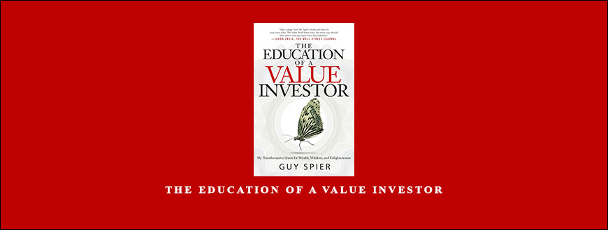 The Education of a Value Investor by Guy Spier