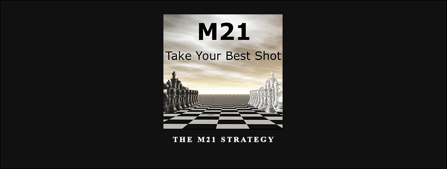 The M21 Strategy by John Locke