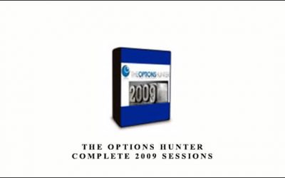 The Options Hunter Complete 2009 Sessions