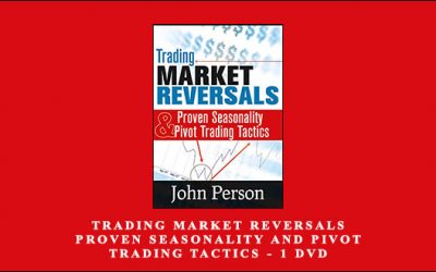 Trading Market Reversals – Proven Seasonality and Pivot Trading Tactics – 1 DVD