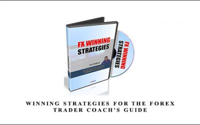 Winning Strategies for The Forex Trader Coach’s Guide