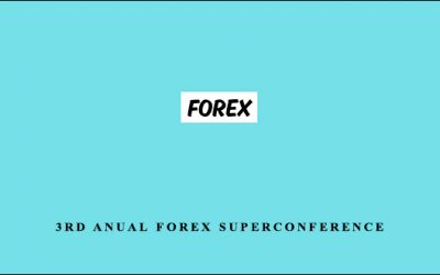 3rd Anual Forex Superconference