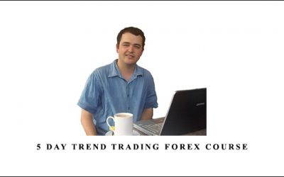 5 Day Trend Trading Forex Course