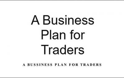 A Bussiness Plan for Traders