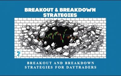 Breakout And Breakdown Strategies For Daytraders