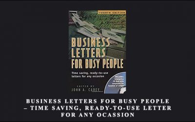 Business Letters for Busy People – Time Saving, Ready-to-Use Letter for Any Ocassion