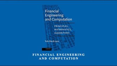 Financial Engineering and Computation