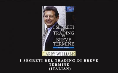 I Segreti Del Trading Di Breve Termine (Italian)