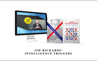 Jim Rickards’ Intelligence Triggers