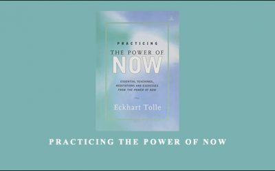 Practicing The Power of Now