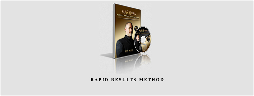 Rapid Results Method by Russ Horn