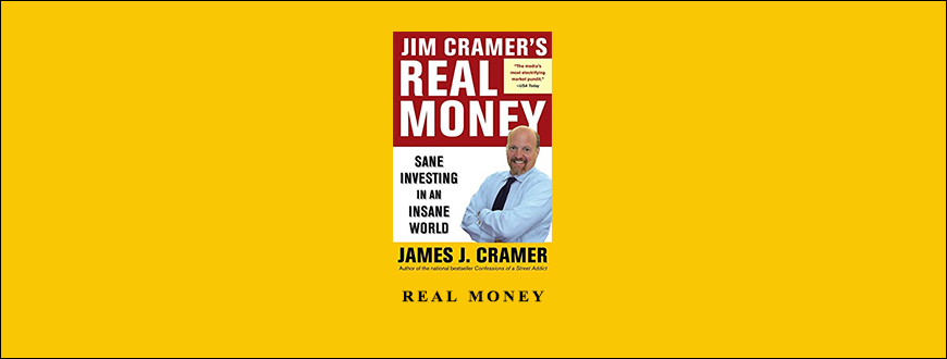 Real Moneyby Jim Cramer