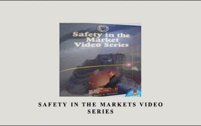 Safety in the Markets Video Series