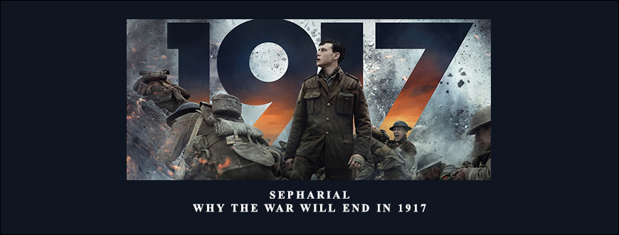 Sepharial – Why the War Will End in 1917 by Sacredscience