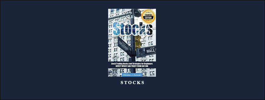 Stocks by Winston J. Duncan