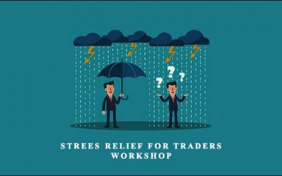 Strees Relief for Traders Workshop