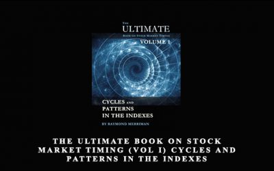 The Ultimate Book on Stock Market Timing (VOL I) – Cycles and Patterns in the Indexes