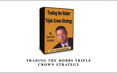 Trading The Hobbs Triple Crown Strategy