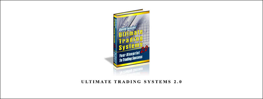 Ultimate Trading Systems 2.0 by David Jenyns