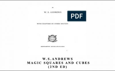 W.S.Andrews – Magic Squares & Cubes (2nd Ed.)