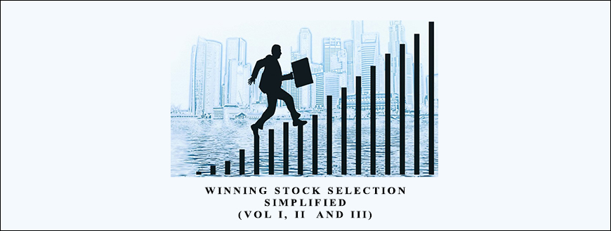Winning Stock Selection Simplified (Vol I, II & III) by Peter Worden