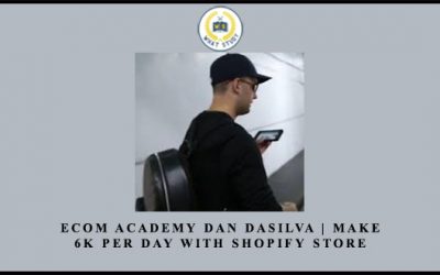 ECOM ACADEMY | MAKE 6K PER DAY WITH SHOPIFY STORE