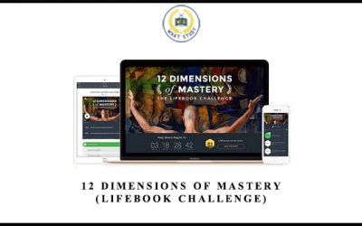 12 Dimensions of Mastery (Lifebook Challenge)