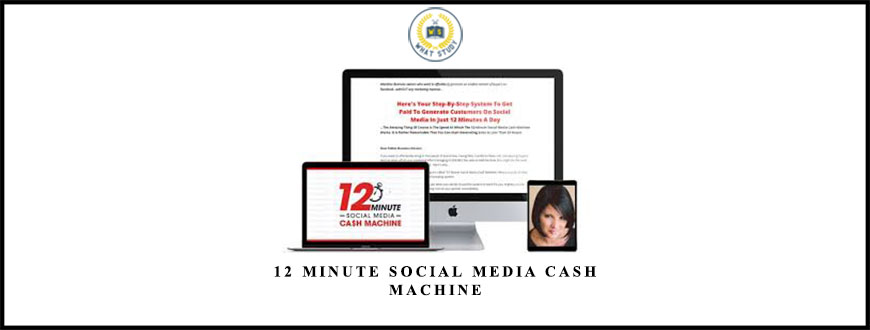 12 Minute Social Media Cash Machine