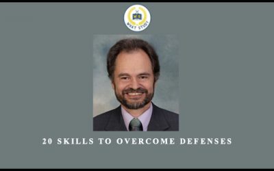 20 Skills to Overcome Defenses