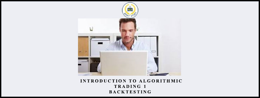Tradimo – Introduction to Algorithmic Trading 1: Backtesting