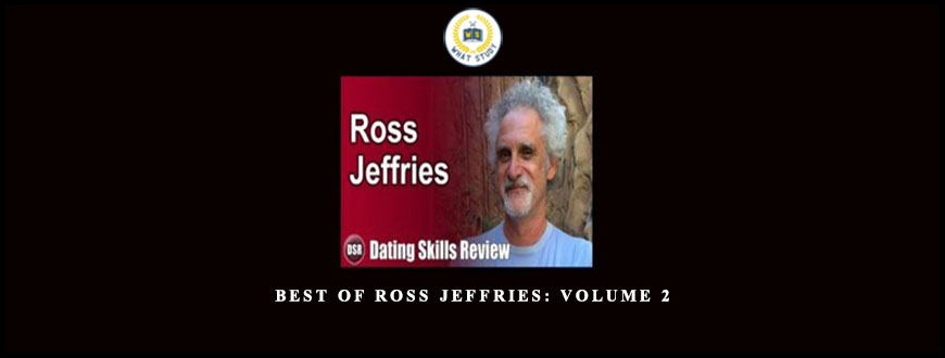 Best of Ross Jeffries: Volume 2  by Ross Jeffries